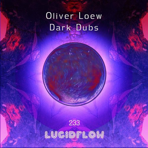 Oliver Loew - Dark Dubs [LF233]